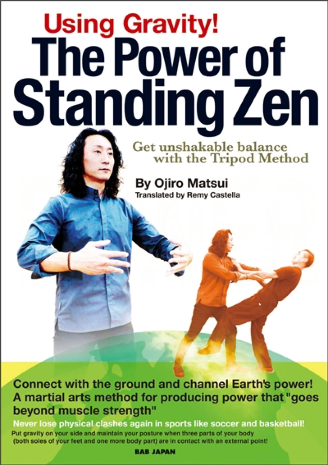Get unshakable balance with the Taikiken Tripod Method